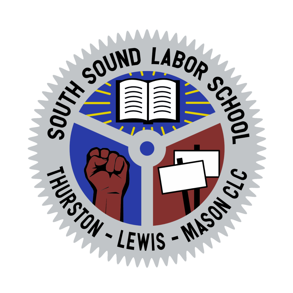 South Sound Labor School 2026. Thurston Lewis Mason CLC