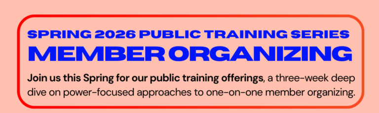 Spring 2026 Public Training Series Member Organizing