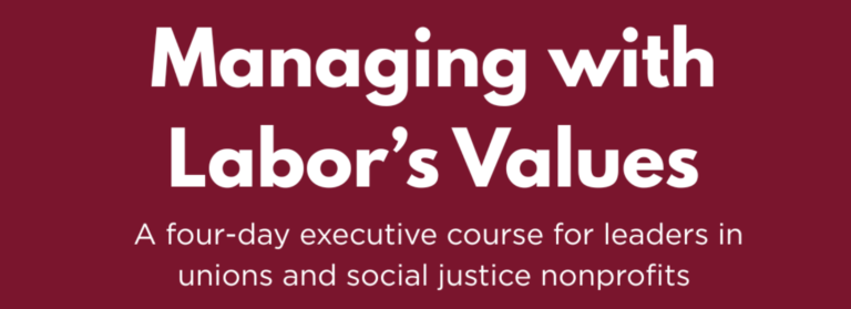 Managing with Labor’s Values Spring 2026