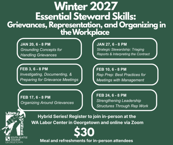 Winter 2027 Union Skills Course - Essential Steward Skills: Grievances, Representation, and Organizing in the Workplace